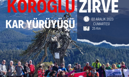 KÖROĞLU ZİRVE YÜRÜYÜŞÜ BOLU KARTALKAYA’DAN KIPRISÇIK’A TRANS